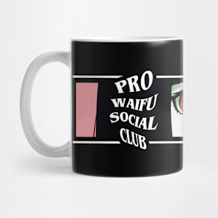 Pro Waifu Social Club Anime Girl Kawaii Japanese Manga Otaku Mug